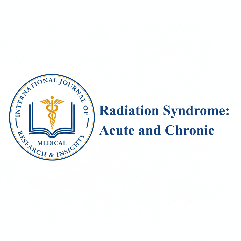 Radiation Syndrome Acute and Chronic