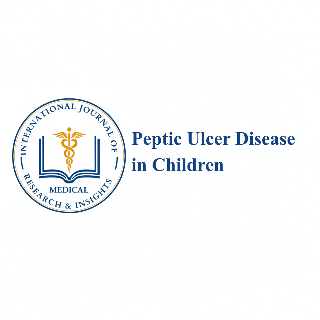 Peptic Ulcer Disease in Children