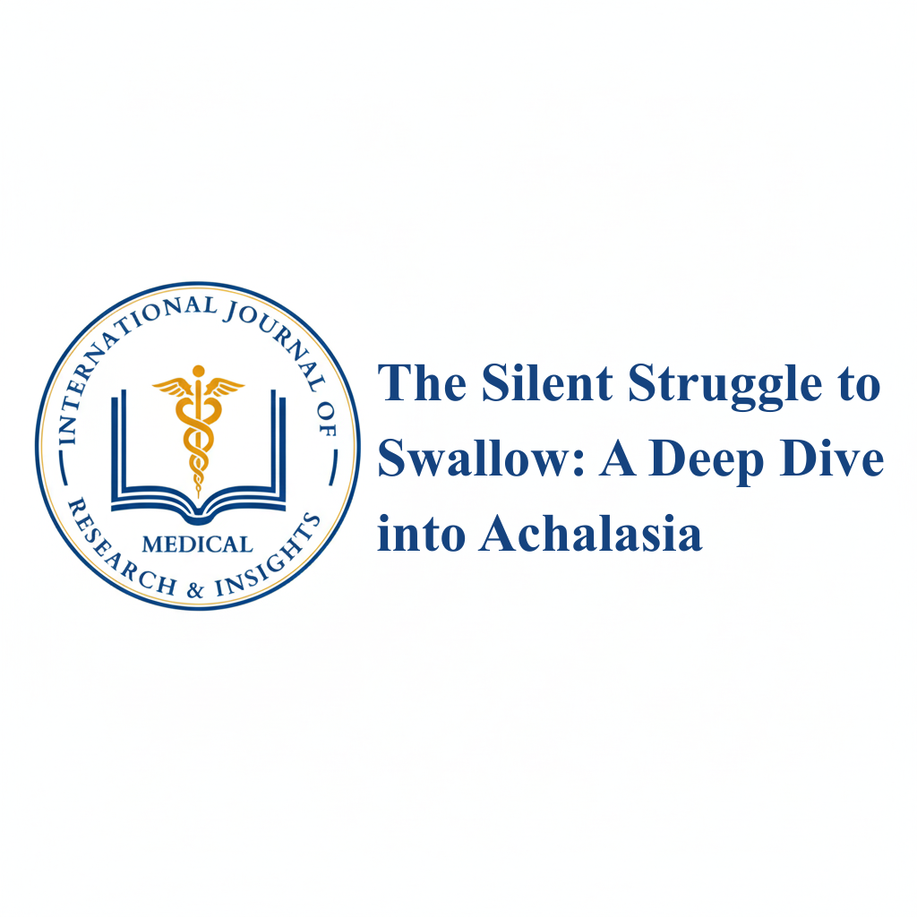 The Silent Struggle to Swallow: A Deep Dive into Achalasia