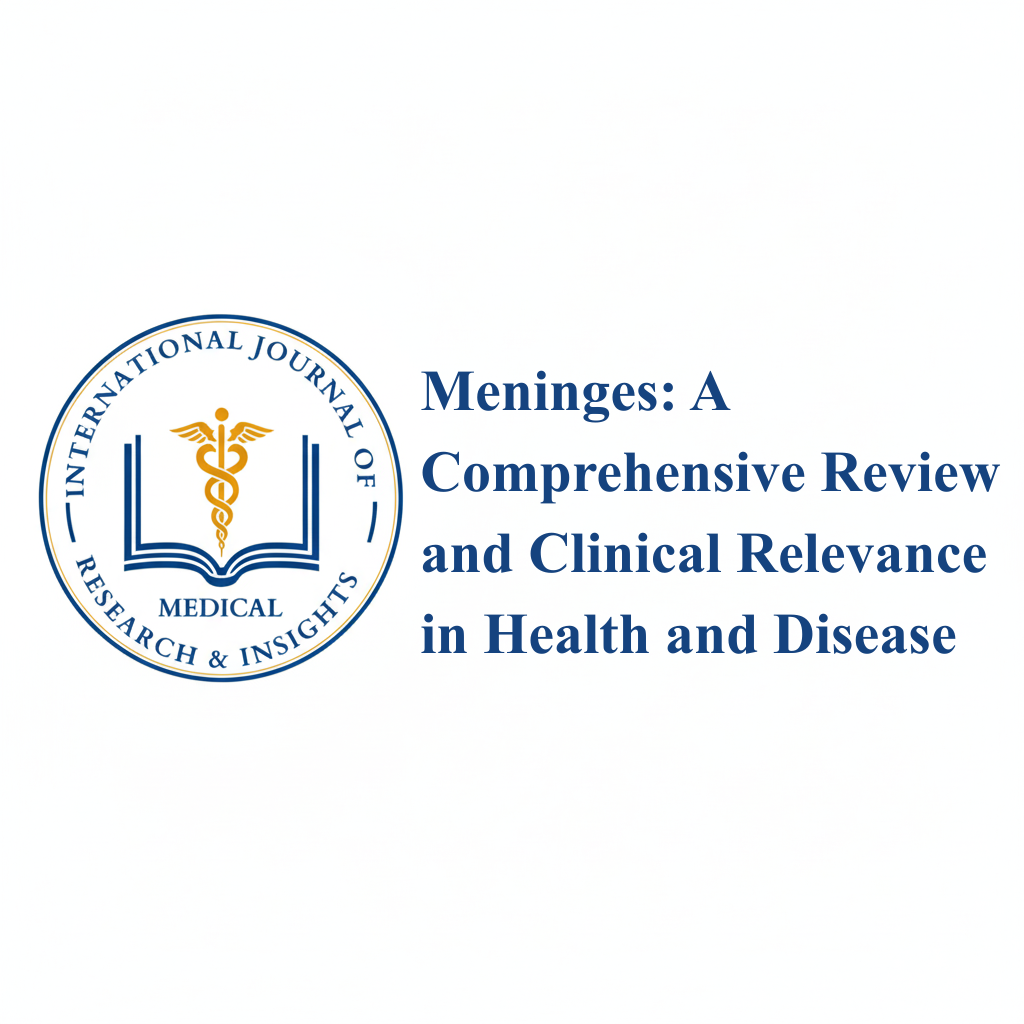 Meninges: A Comprehensive Review and Clinical Relevance in Health and Disease