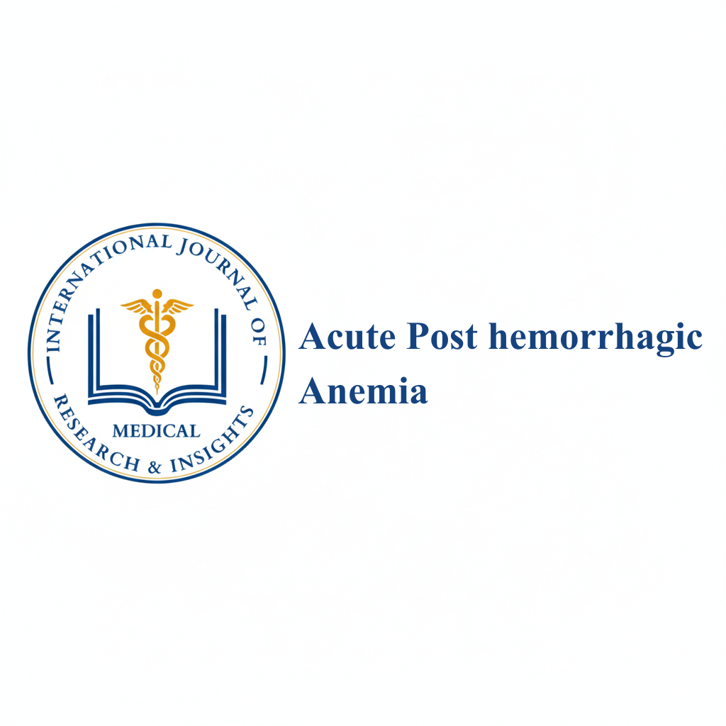 Acute Post hemorrhagic Anemia