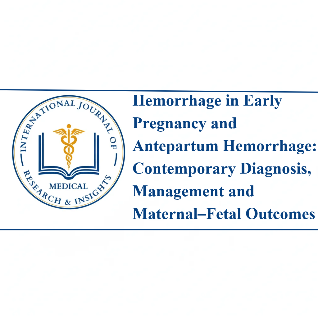 Hemorrhage in Early Pregnancy and Antepartum Hemorrhage: Contemporary Diagnosis, Management