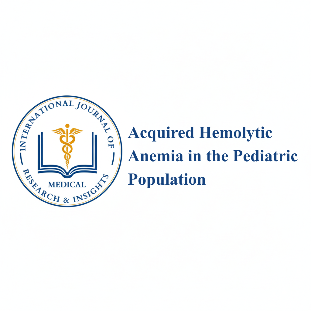 Acquired Hemolytic Anemia in the Pediatric Population