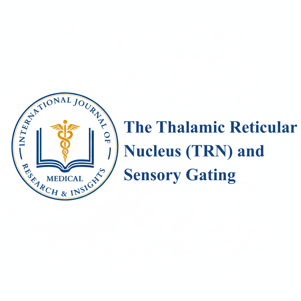 The Thalamic Reticular Nucleus (TRN) and Sensory Gating