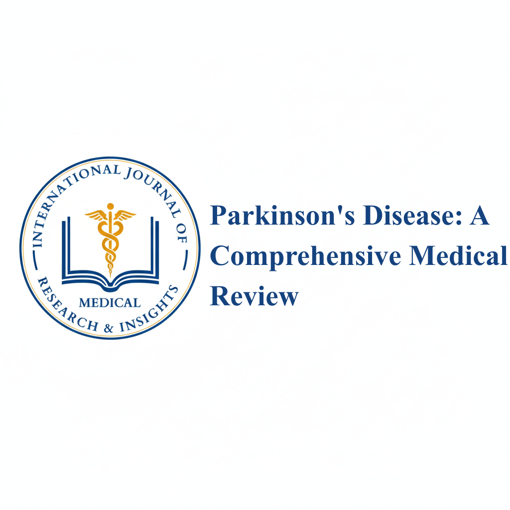 Parkinson's Disease A Comprehensive Medical Review