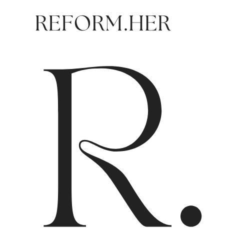 Reform.Her