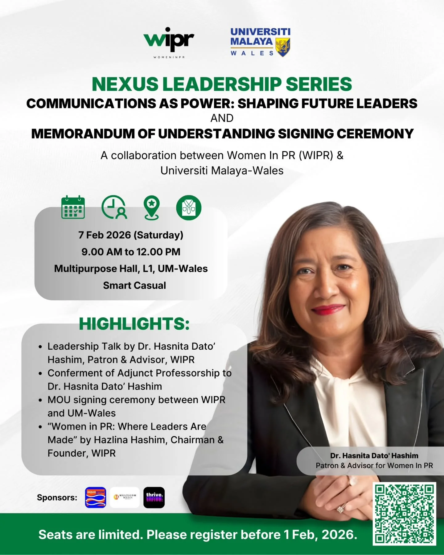 📢 A collaboration between Women In PR (WIPR) &amp; Universiti Malaya-Wales 

Join us on 7 February 2026 for the 2nd NEXUS LEADERSHIP SERIES, "Communications as Power: Shaping Future Leaders" &ndash; a morning dedicated to empowering the ne