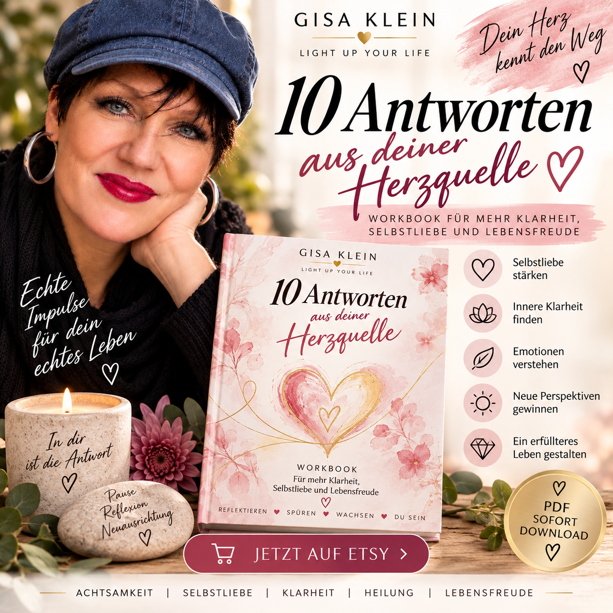 10 Antworten aus deiner Herzquelle!