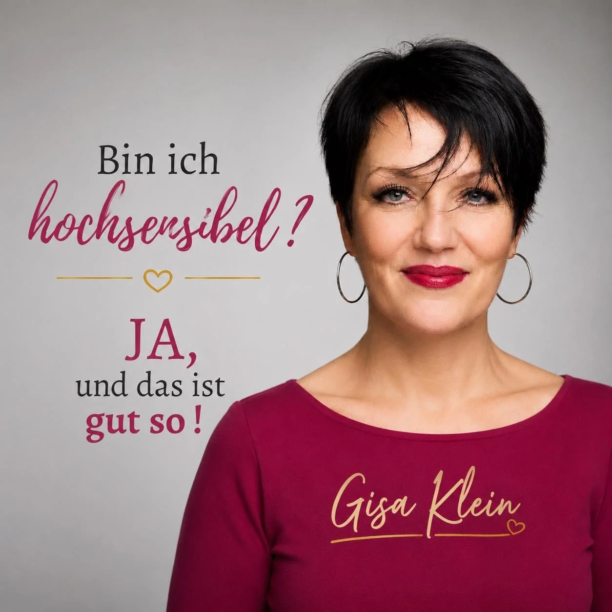Bin ich hochsensibel? Ja, und das ist gut so !