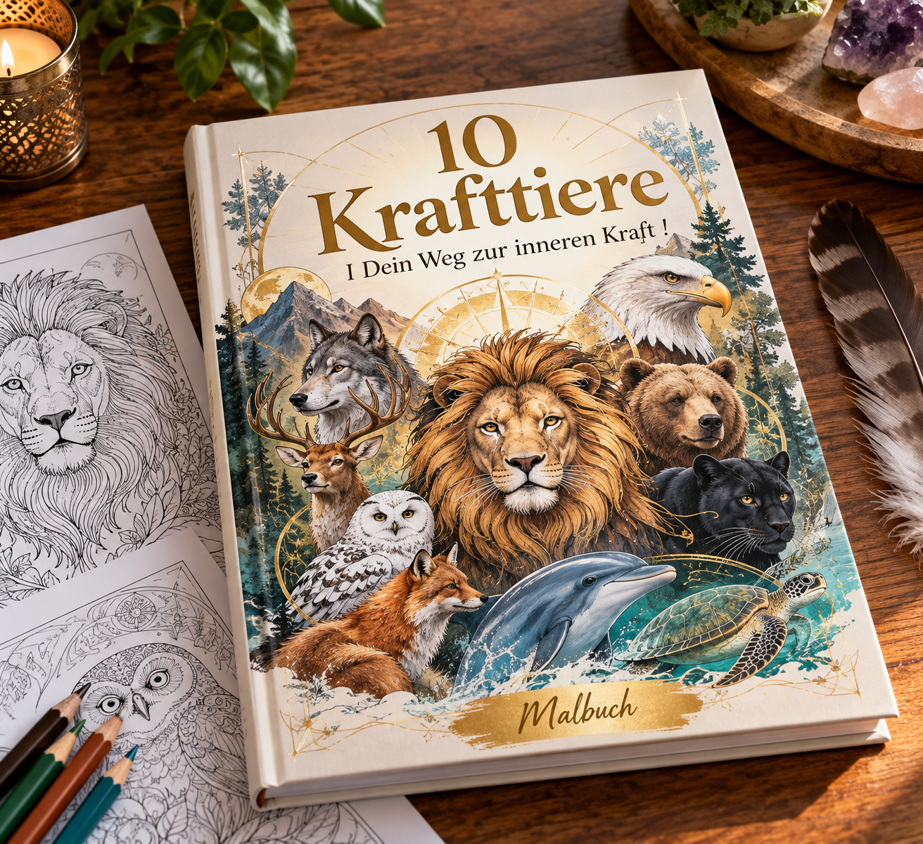 Malbuch I 10 Krafttiere I Dein Weg der inneren Kraft