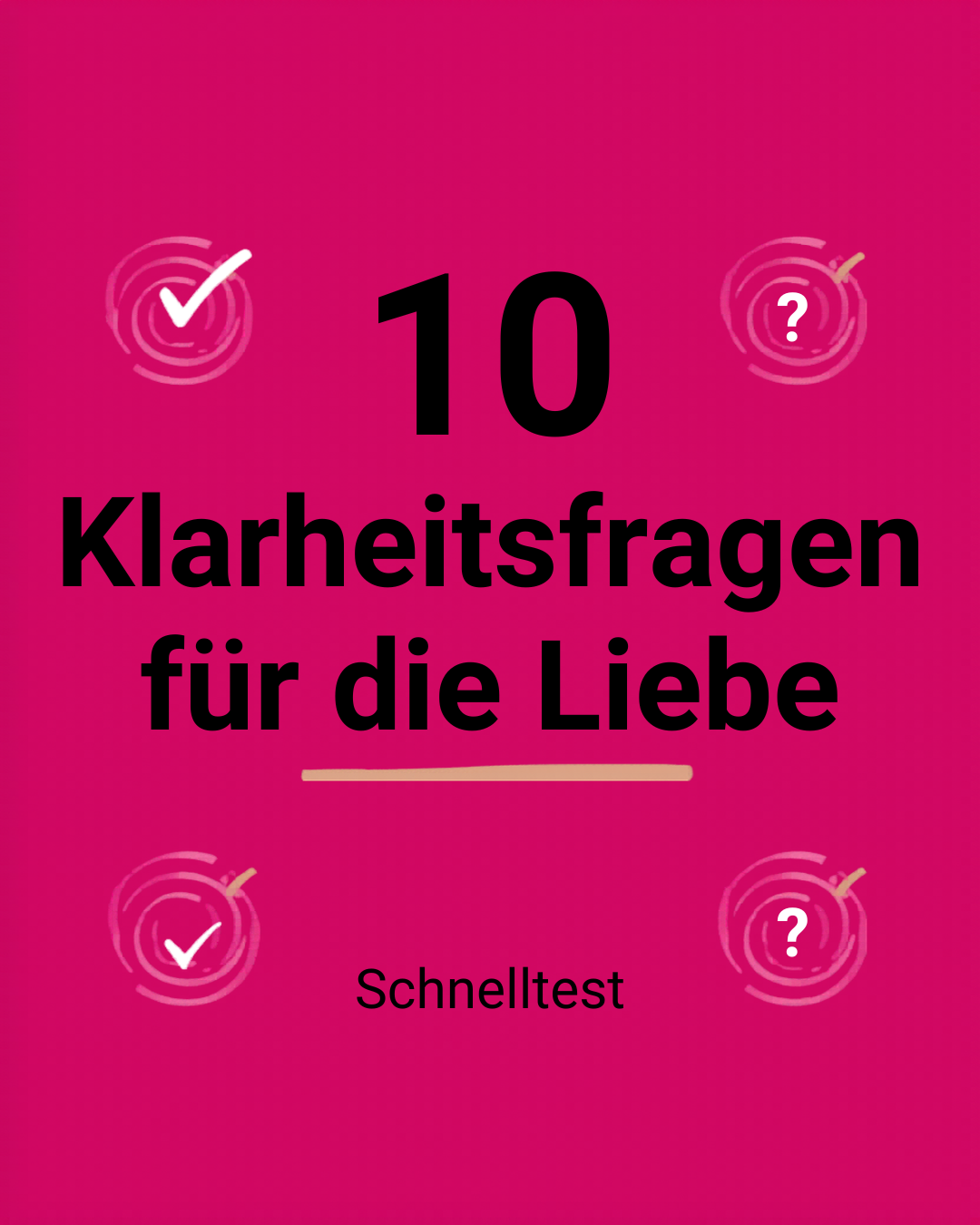 Der Liebes-Check für echte Klarheit
