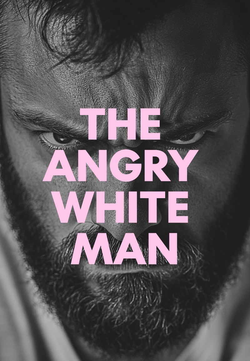 Angry white man