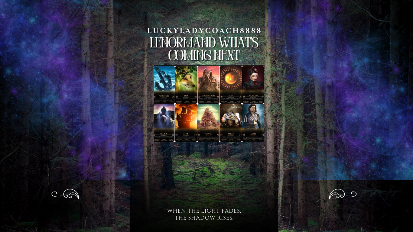 Lenormand Predictions with Cartomany (What’s Coming Towards You) Reading - Timeless Predictions: