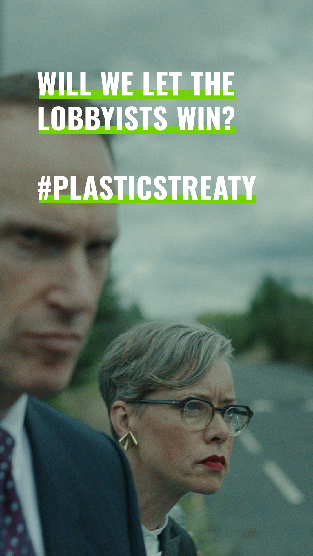 'Will we let the lobbyists win? #PlasticTreaty' overlaid in bold white letters with green underline in a Greenpeace social campaign.