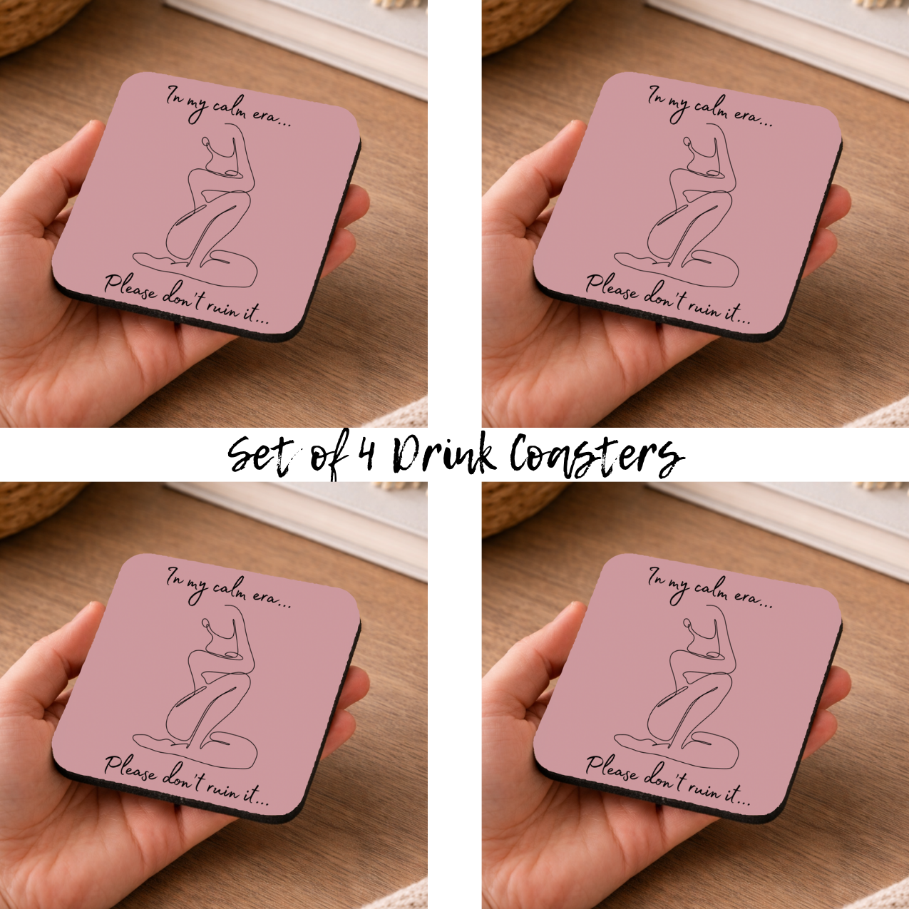 Drink Coasters – Set of 4 - In My Calm Era