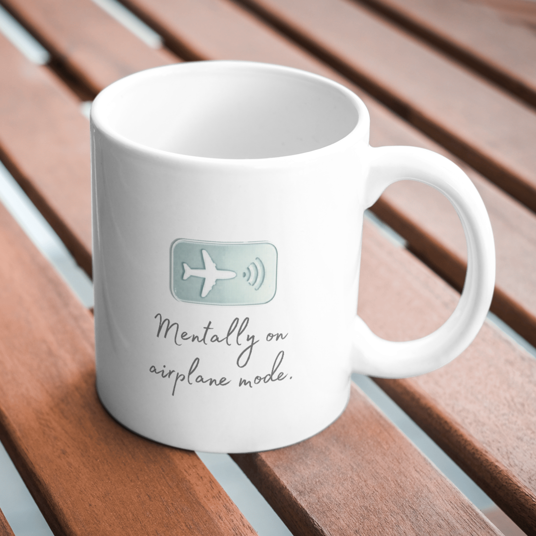 Coffee Mug - 15oz - Mentally on Airplane Mode
