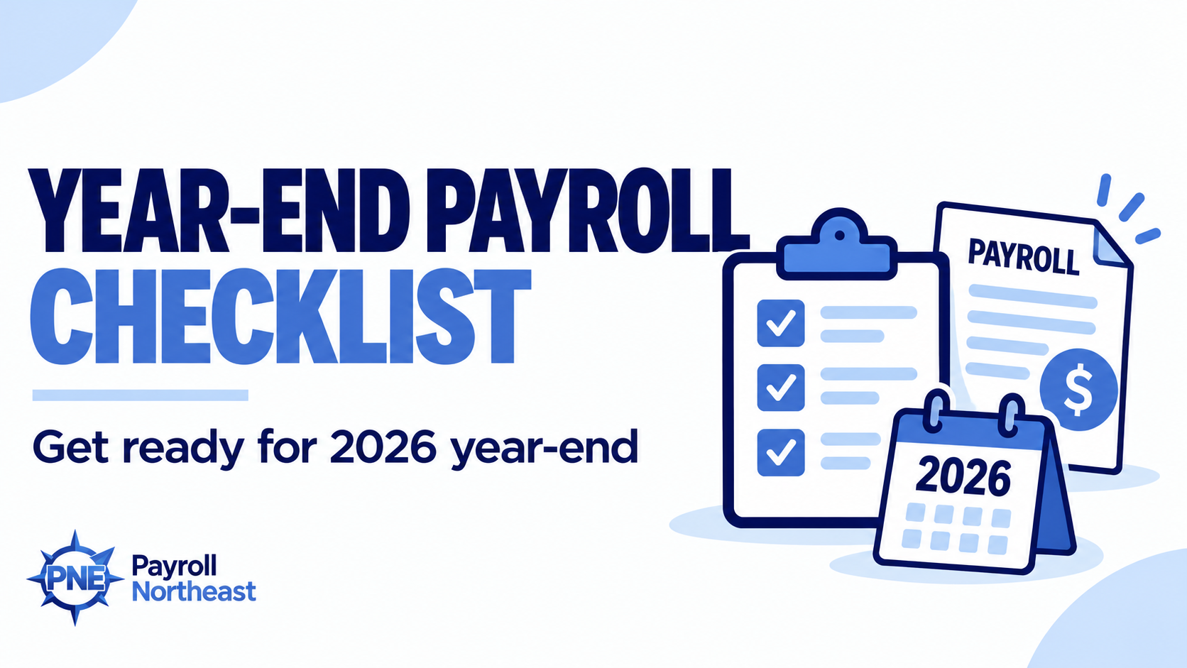 2026 Year-End Payroll Checklist for Small Businesses