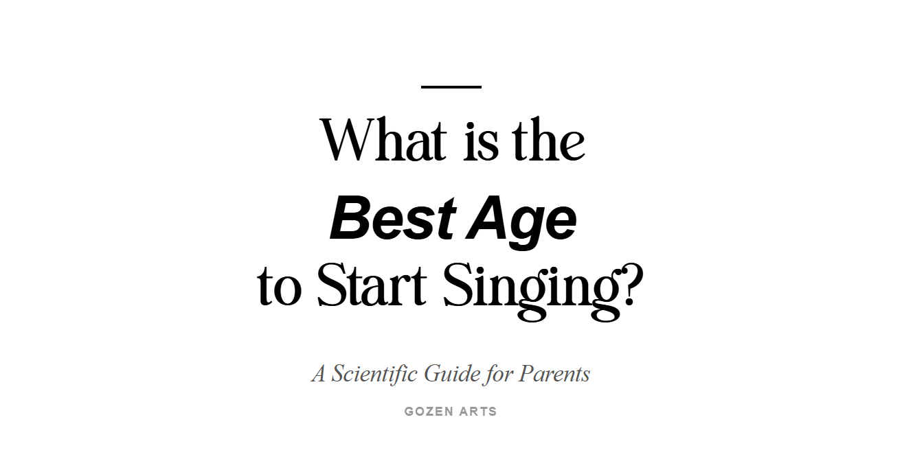 What is The Best Age to Start Singing?