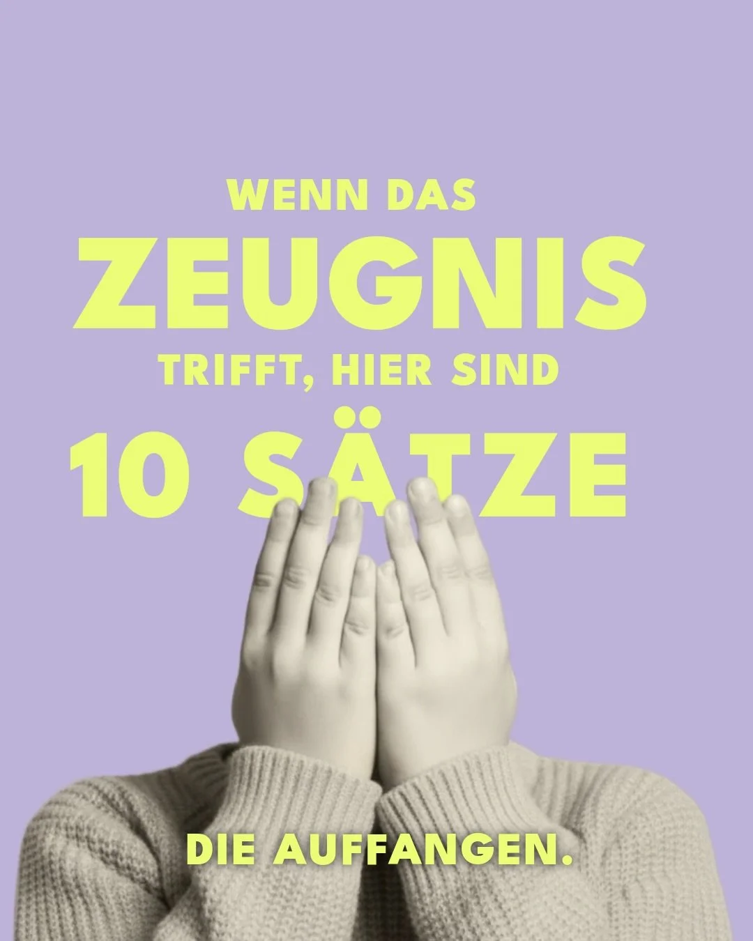 Wenn das Zeugnis trifft: Worte, die wieder sortieren. Zum speichern f&uuml;r Zeugnis Tage.