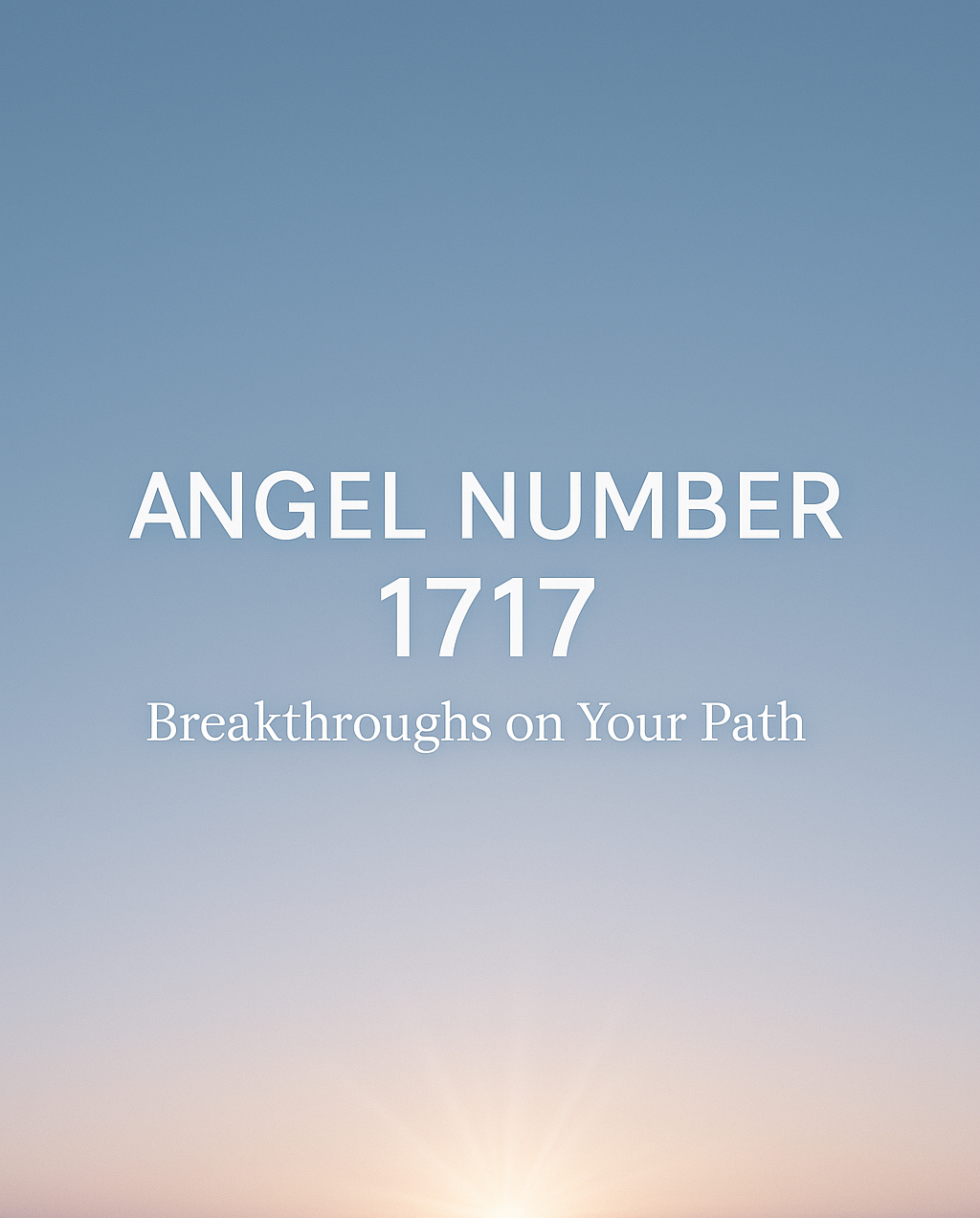 ANGEL NUMBER 1717