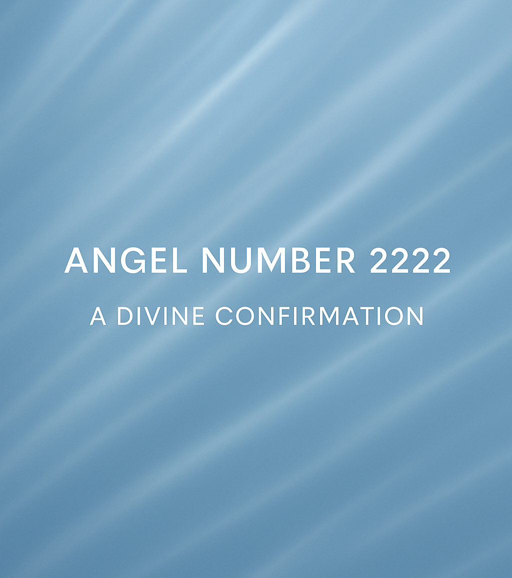 ANGEL NUMBER 2222