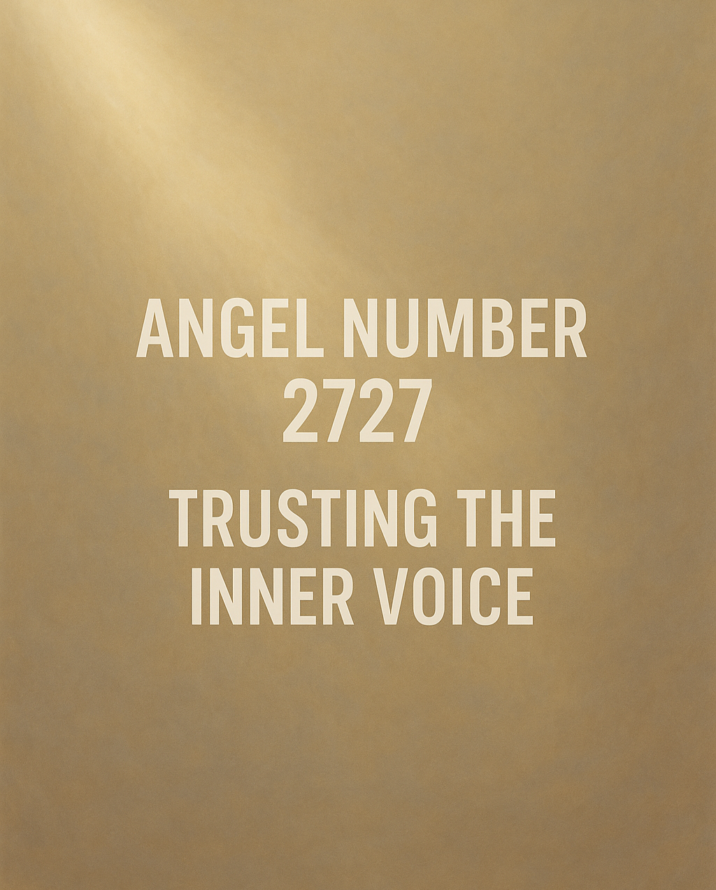 ANGEL NUMBER 2727