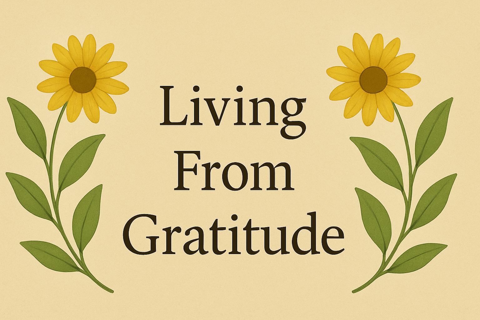 Living From Gratitude