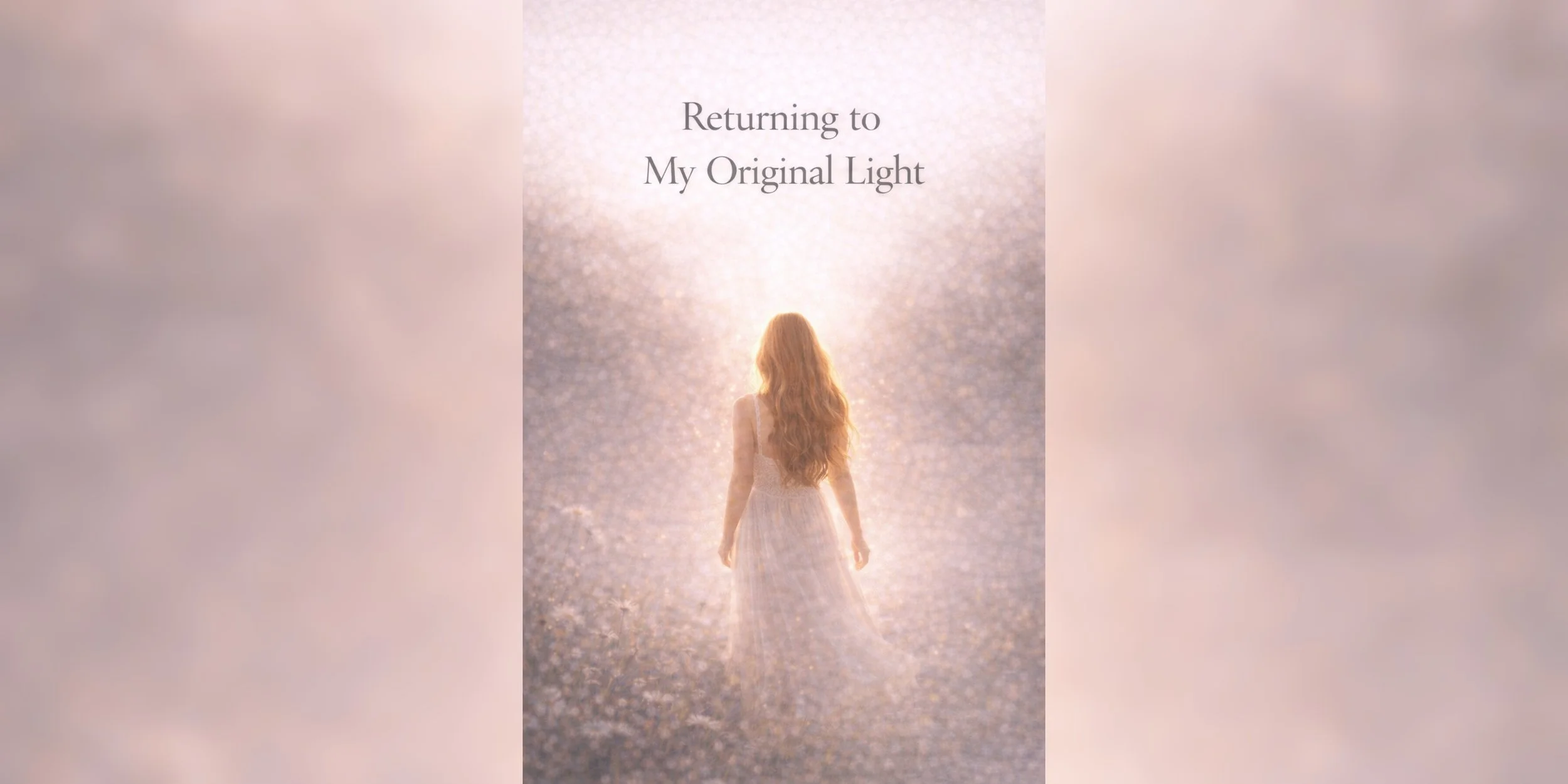 Returning to My Original Light