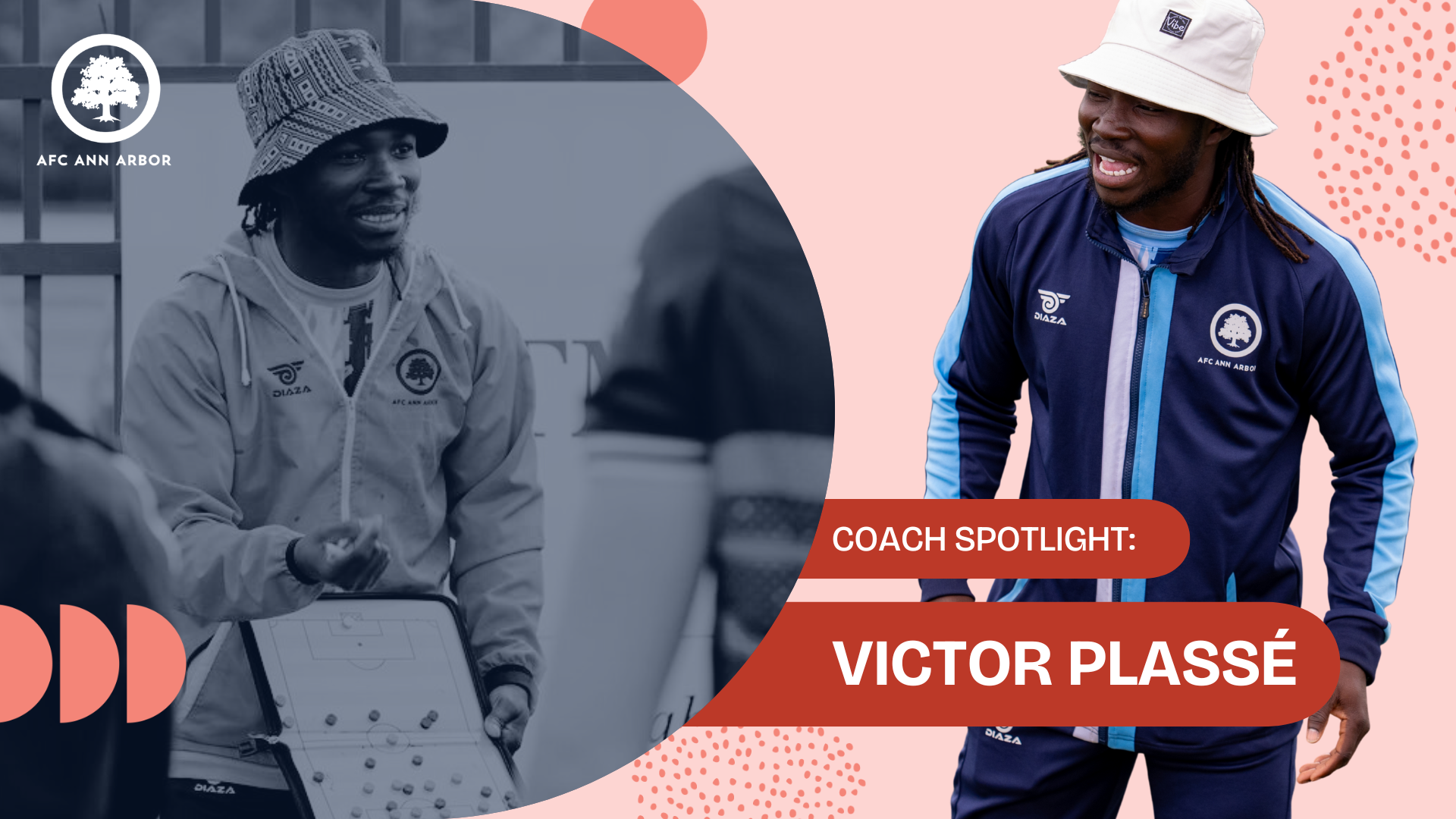COACH SPOTLIGHT: VICTOR PLASSÉ