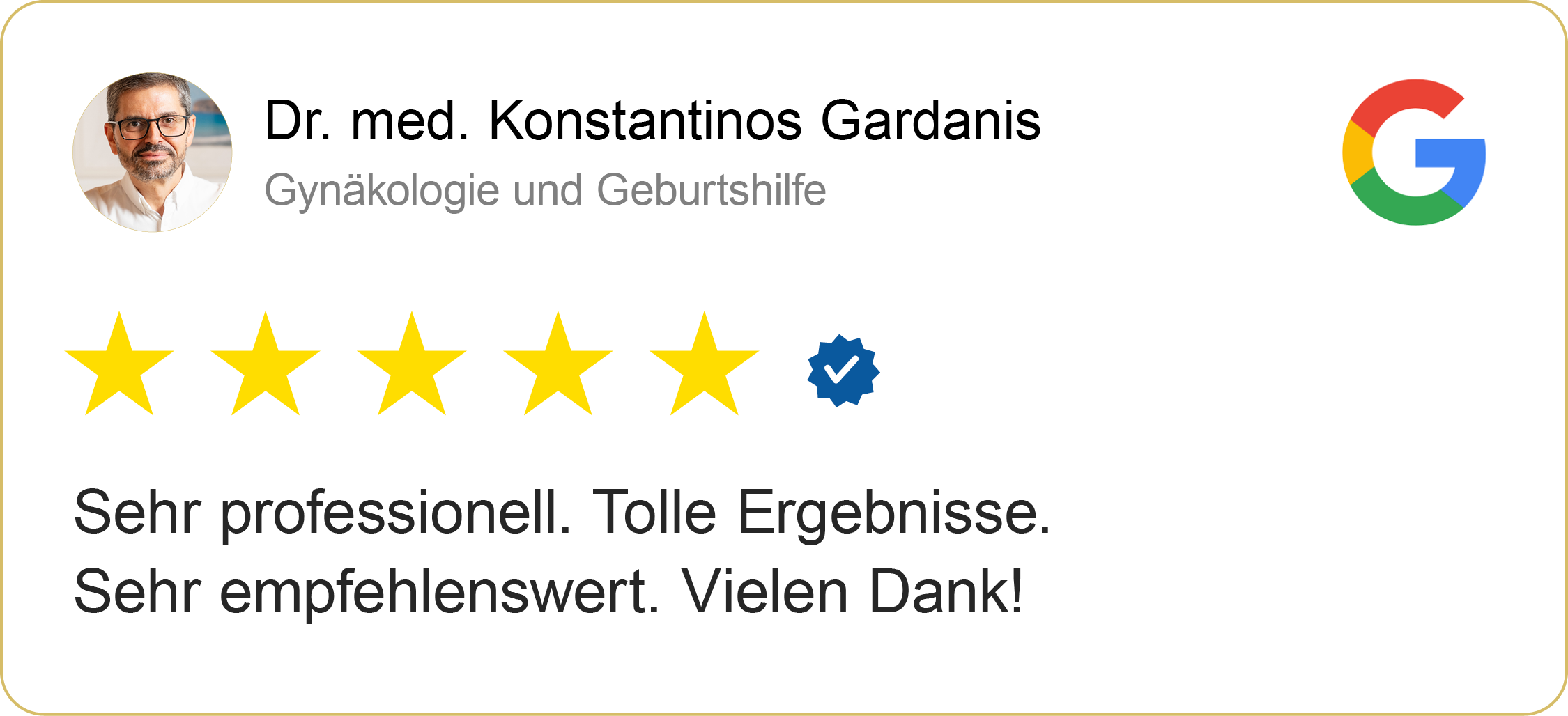 Bewertung eines Arztes, Dr. med. Konstantinos Gardanis, mit fünf Sternen, blauer Verifizierungsmarke, Google-Logo, Foto des Arztes, und Kundenrezension in deutscher Sprache.