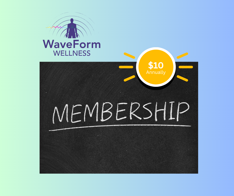 Graphic for WaveForm Wellness advertising $10 annual membership fee, featuring chalkboard style text 'MEMBERSHIP' and a logo with a human silhouette and radiating lines.
