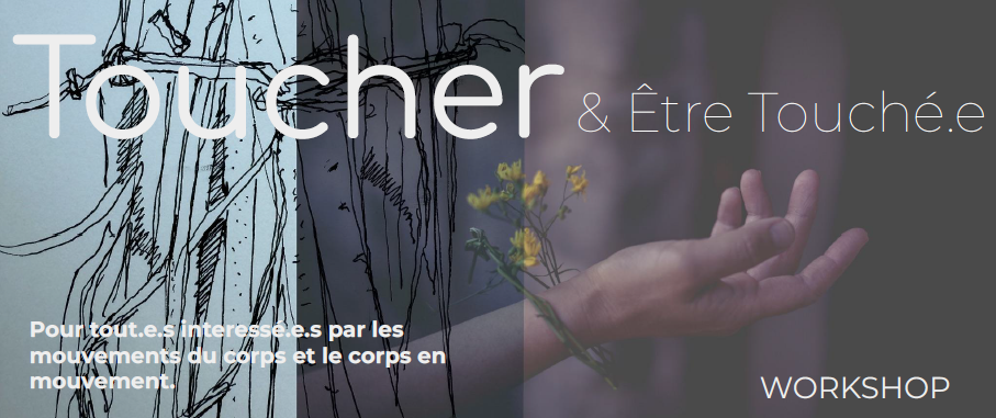 Toucher et Être touché.e