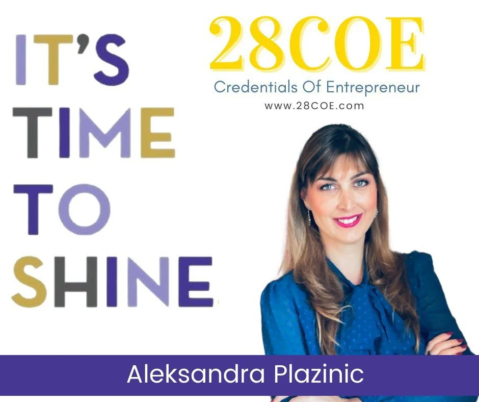 Promotional graphic featuring a woman with brown hair wearing a navy blue blouse, smiling and crossing her arms. Text on the graphic reads "IT'S TIME TO SHINE" in large letters, and "28COE Credentials Of Entrepreneur" with website www.28coe.com. The 