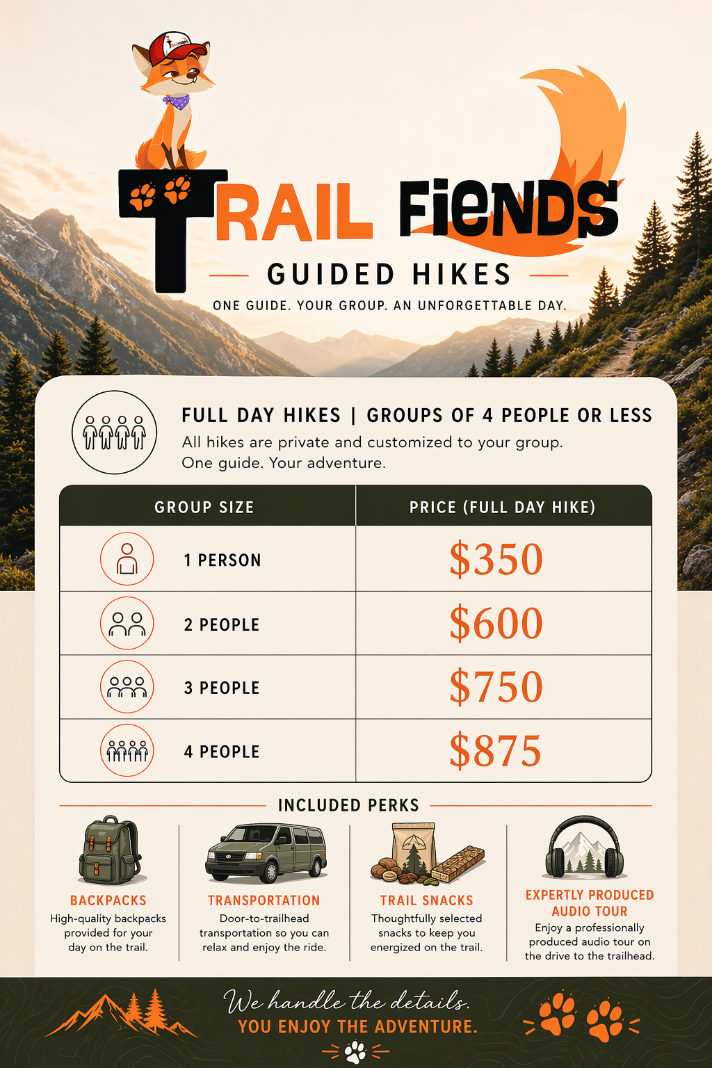 Trail Fiends all inclusive hiking trips offer food, drinks, transportation and more.