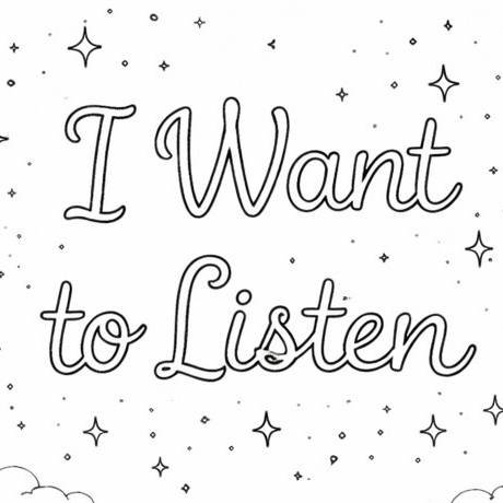 Week 02: I Want to Listen
