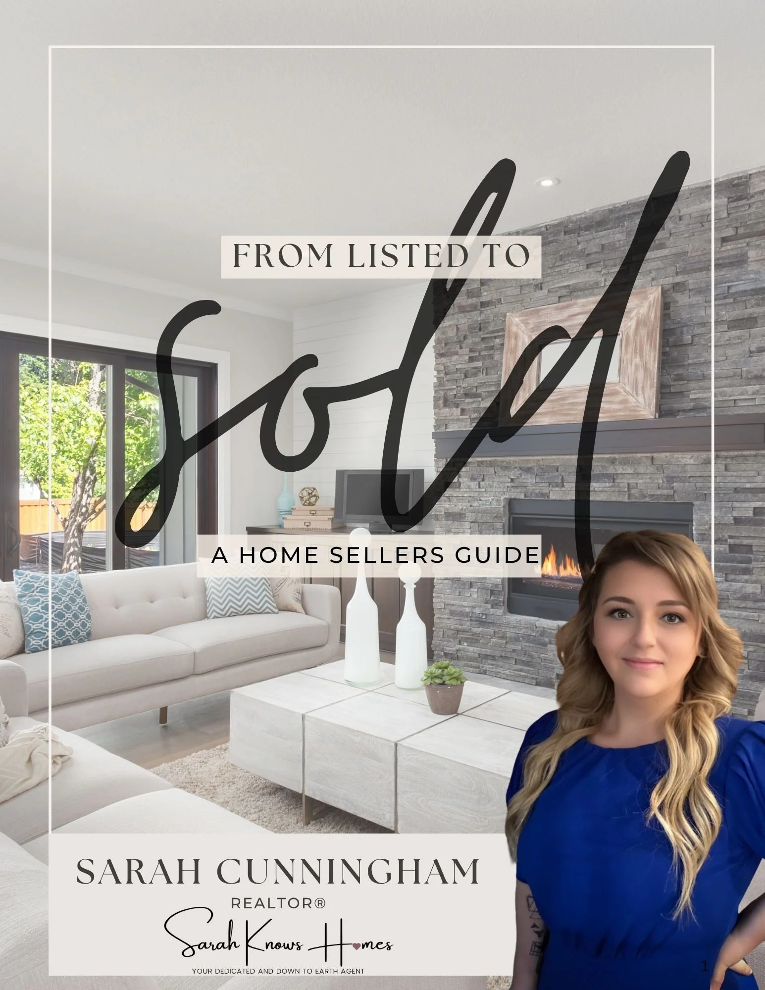 Cover of a guide titled 'From Listed to Sold: A Home Seller's Guide' by Sarah Cunningham, REALTOR®, featuring a living room with a beige sofa, blue pillows, a fireplace, and a woman with long blonde hair in a blue dress.