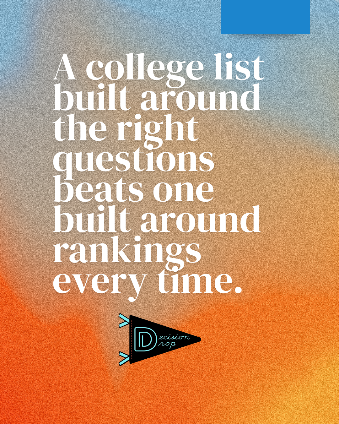 How to Build a College List That Actually Makes Sense