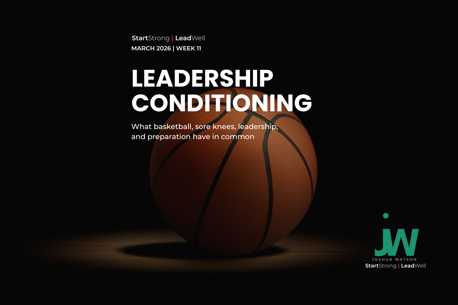 Leadership Conditioning