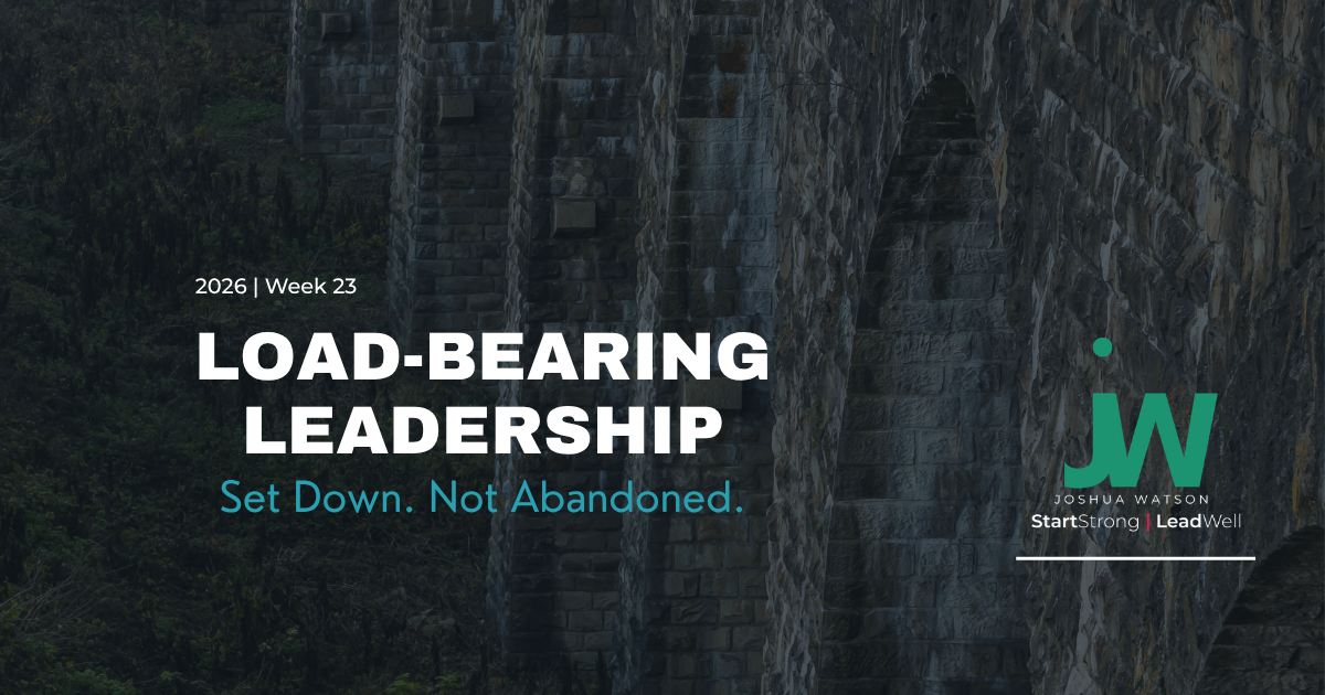 Load-Bearing Leadership: Set Down. Not Abandoned.