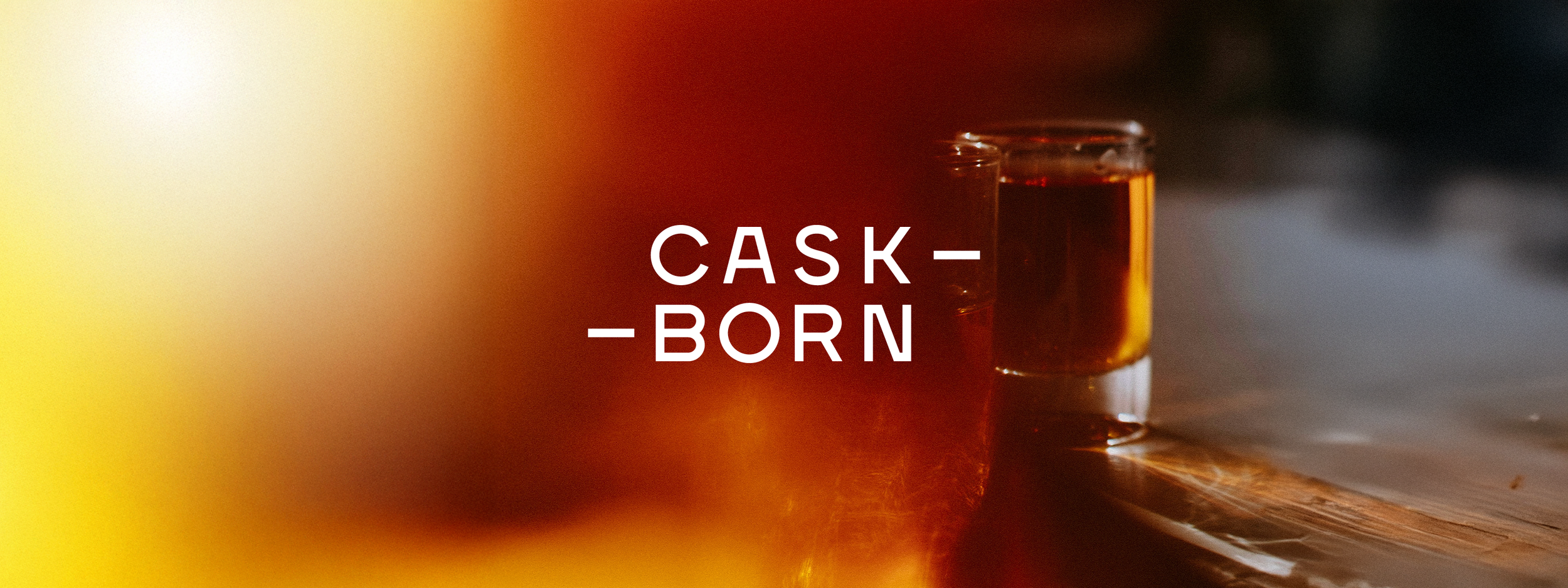 Caskborn