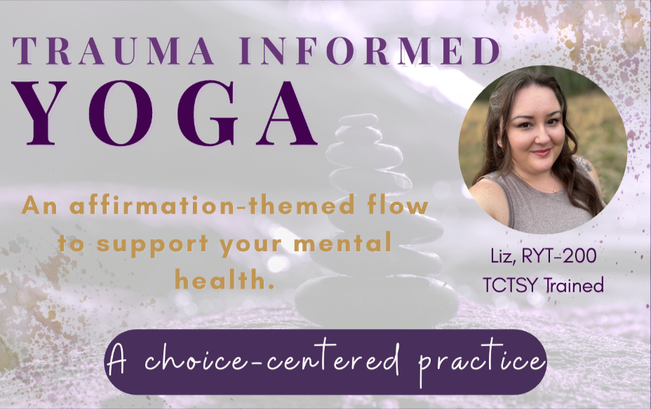Trauma Informed Yoga