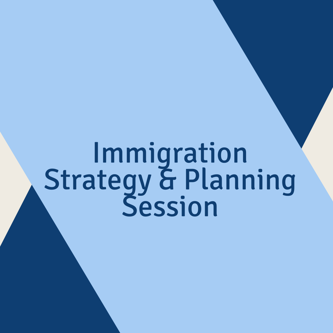 Immigration Strategy & Planning Session