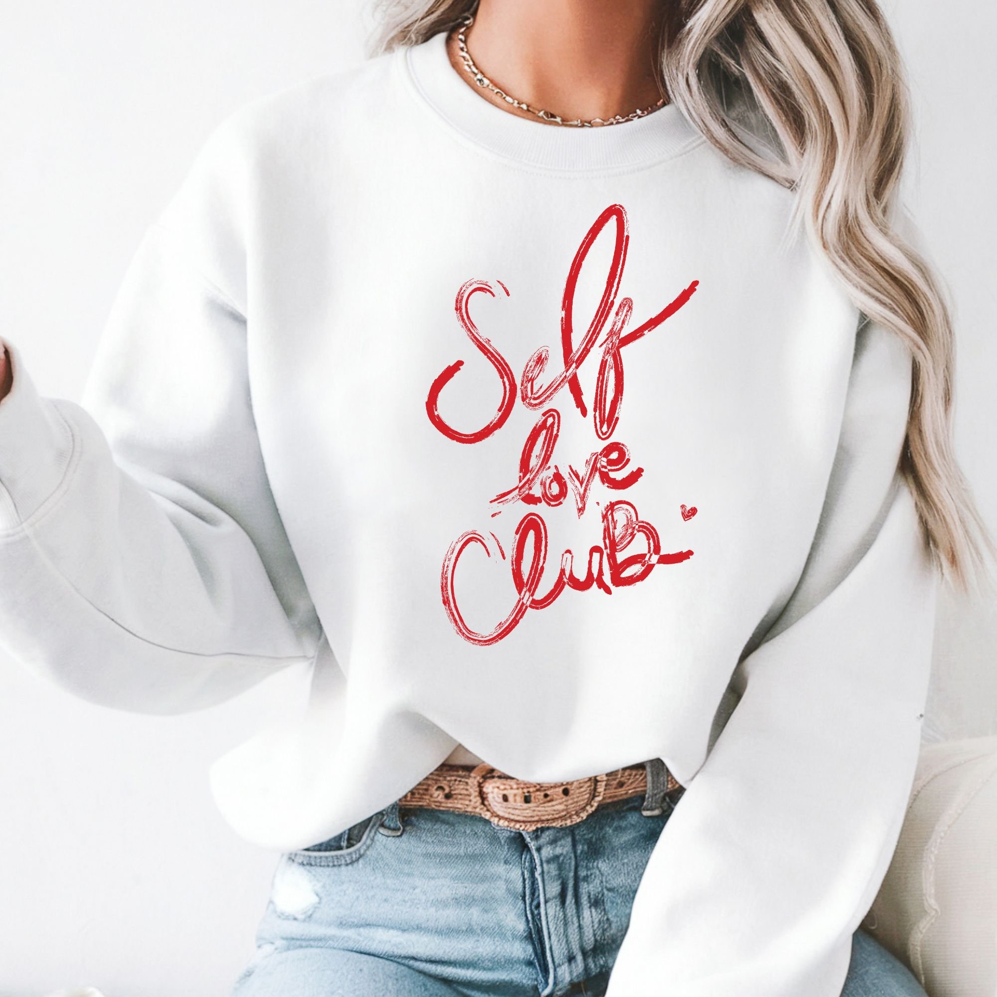 Self Love Club Sweatshirt