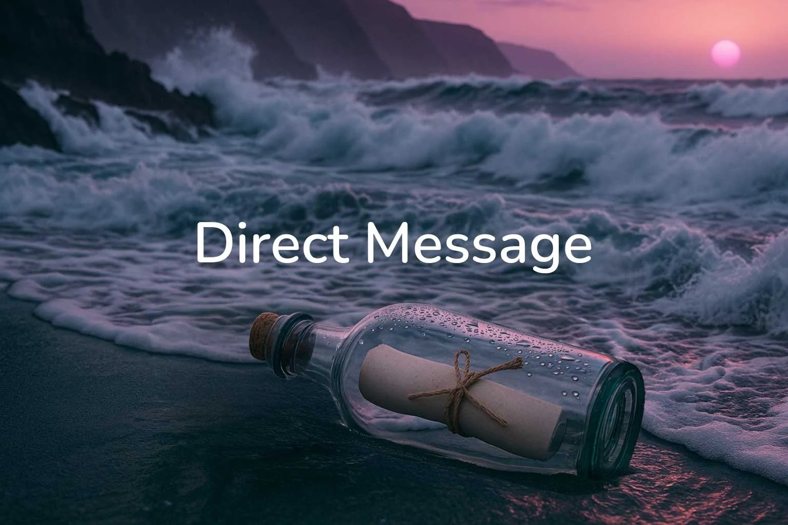Send a direct message to Aeilea Media — message in a bottle on the shoreline at sunset