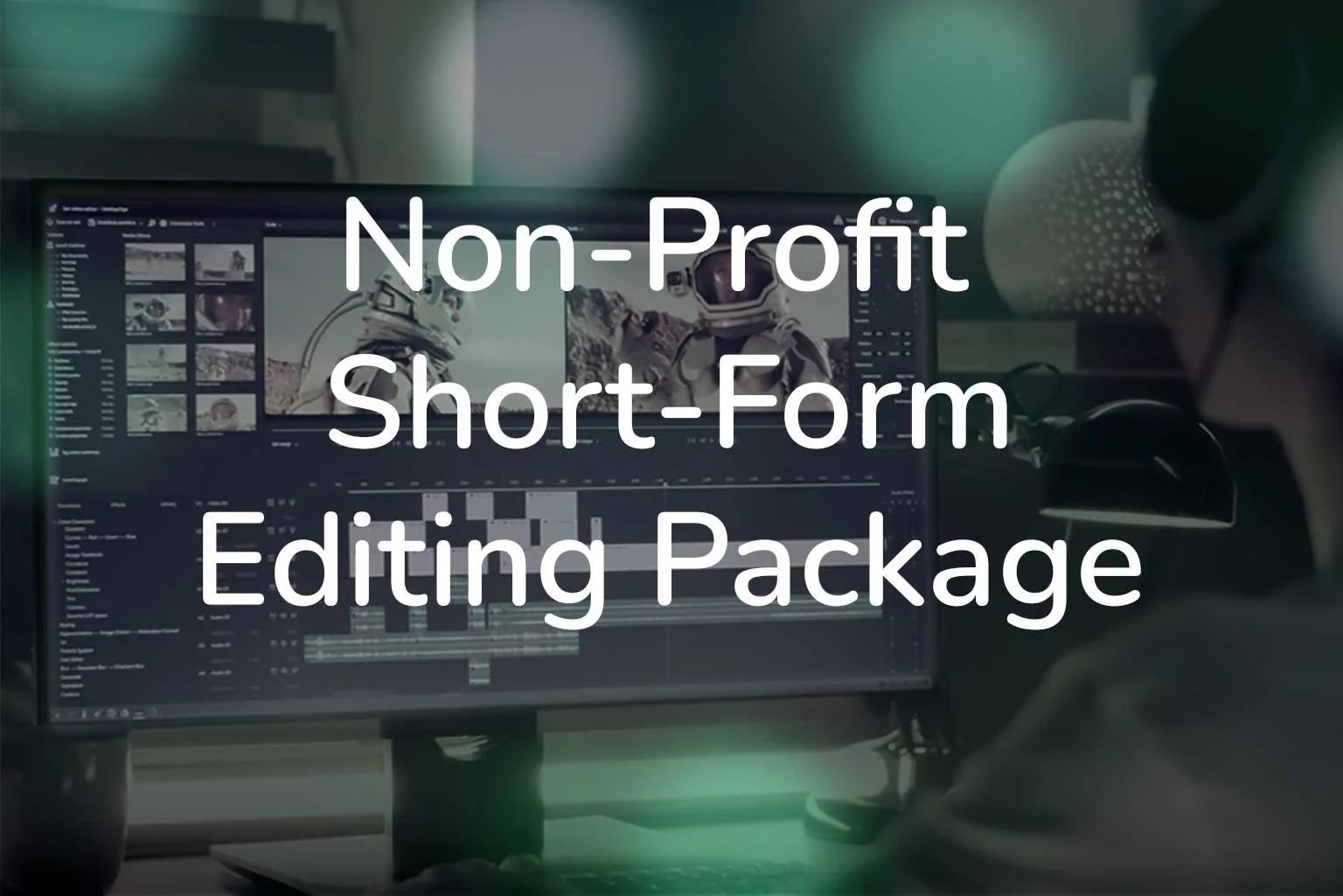 NonProfit_Short_Form_Edit_Package.jpg