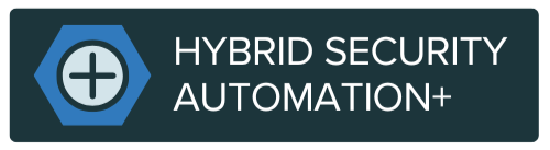 Hybrid Security Automation+