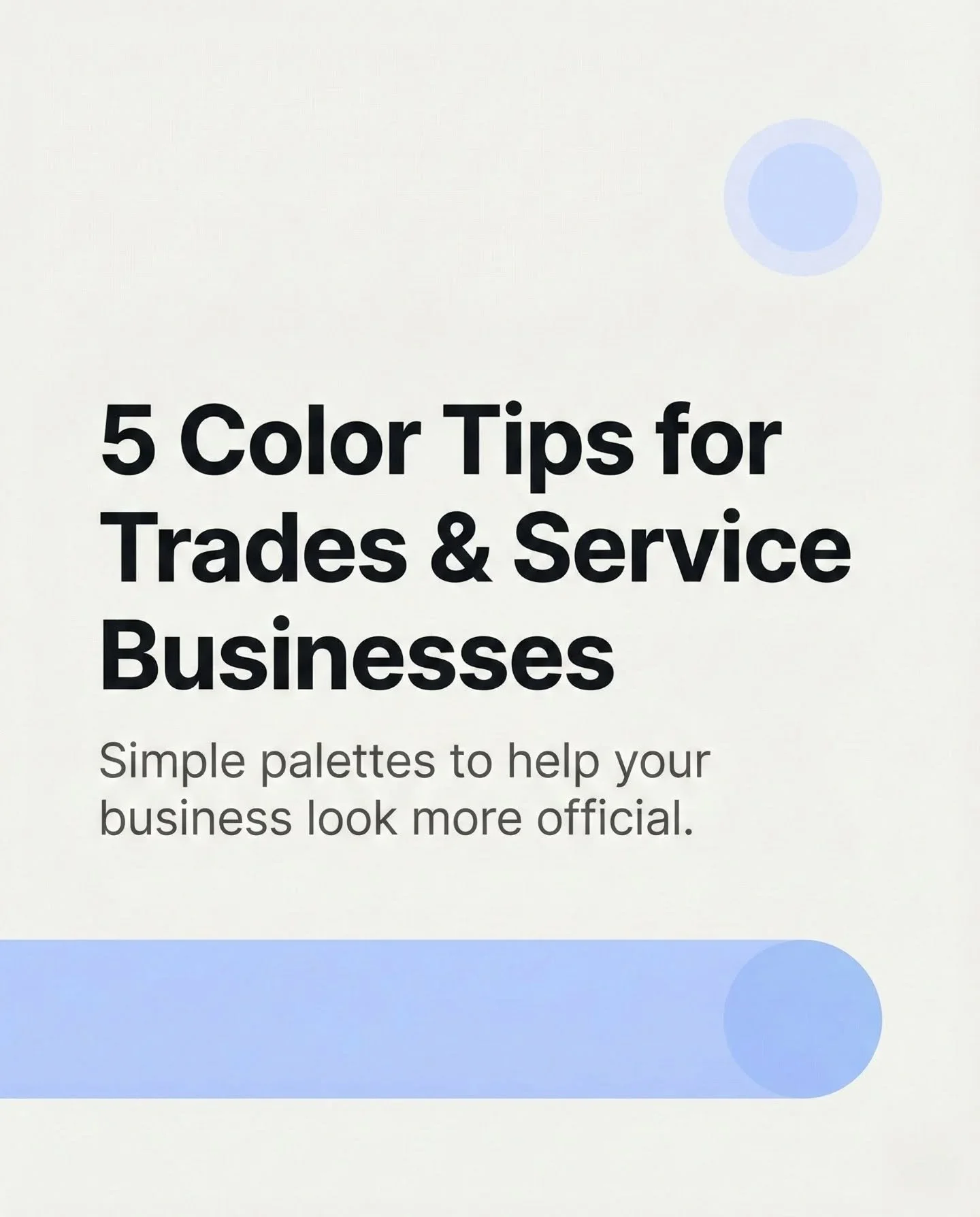 Colors are one of the fastest ways to make your business look more official.
Here are simple palettes that work for plumbers, renovators, construction crews, cleaning teams, painters&mdash;and why they work.

Strong colors = strong first impression.
