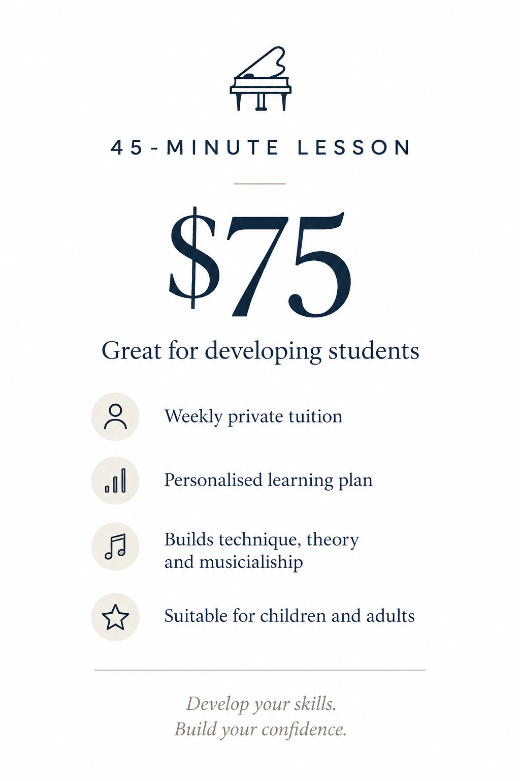 Advertising flyer for a 45-minute music lesson costing $75, suitable for children and adults, emphasizing skill development, confidence, private lessons, personalized plans, and musical technique.