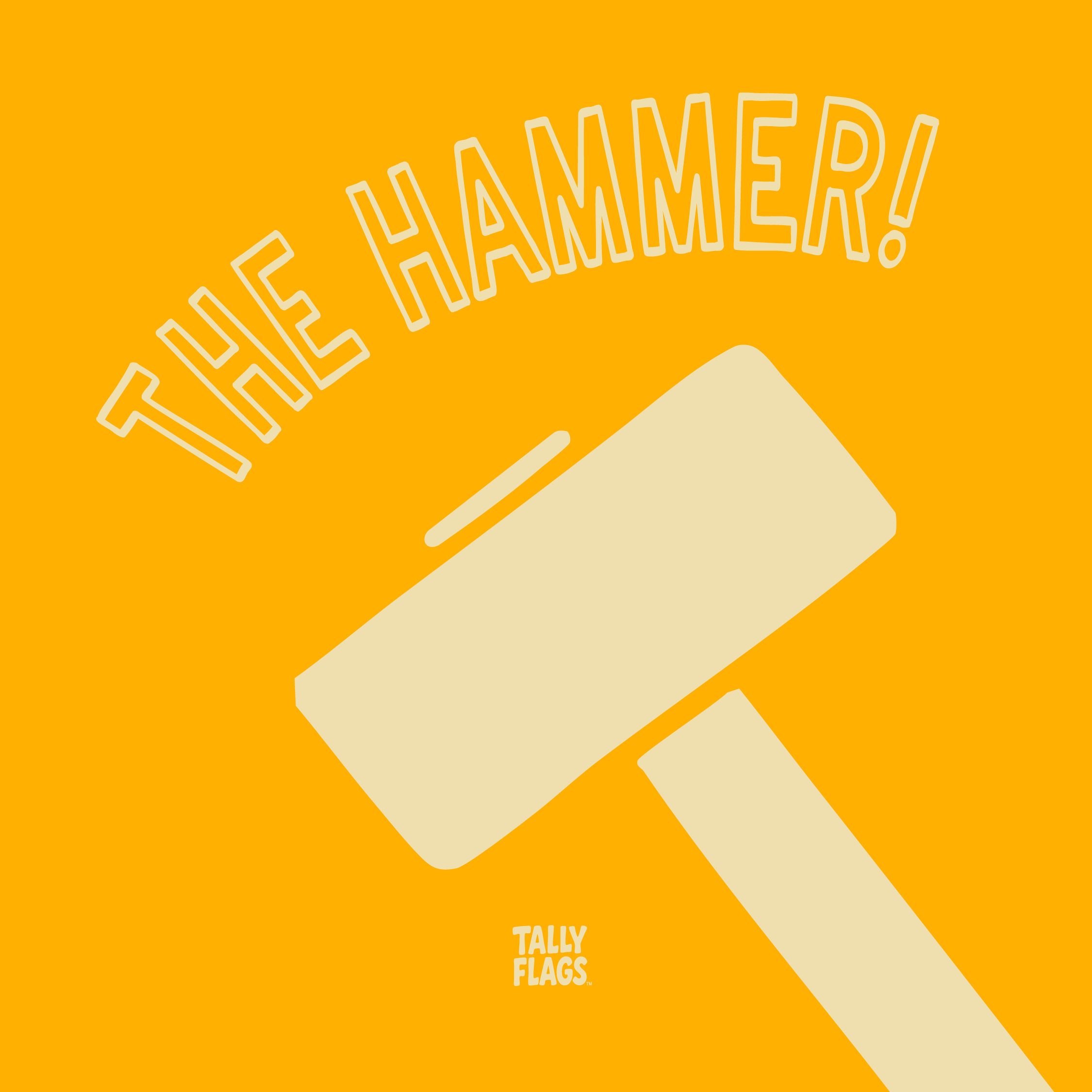 Tally Flags™: The Hammer