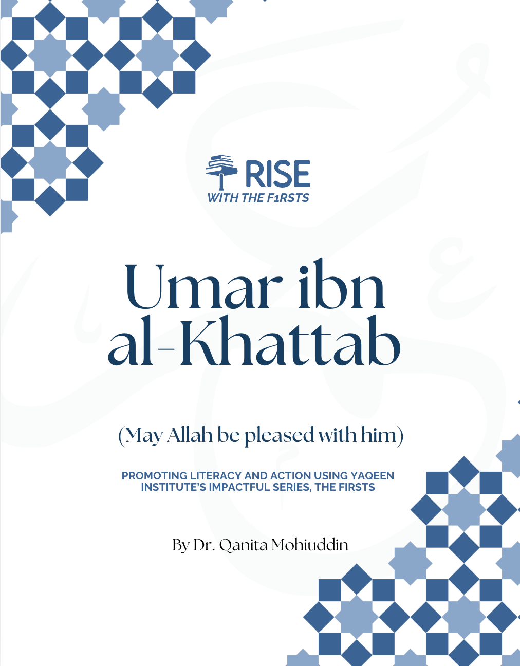 Umar ibn al-Khattab (RA)--RISE with the Firsts--Writing Activities for Ages 10+